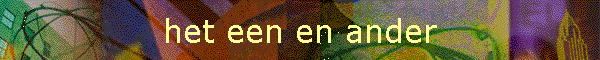 het een en ander